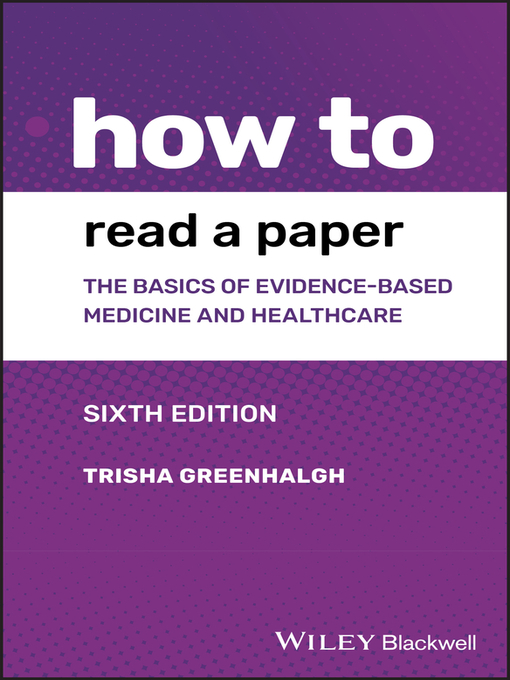 Title details for How to Read a Paper by Trisha Greenhalgh - Available